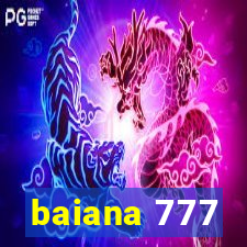 baiana 777